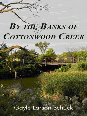 cover image of By the Banks of Cottonwood Creek